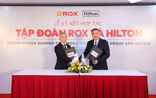 ROX Group và Hilton ký thoả thuận hợp tác phát triển phân khúc khách sạn trung cấp