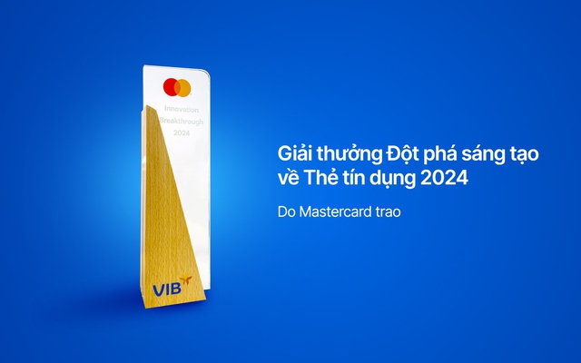 VIB nhận kỷ lục quốc gia và giải thưởng Innovation Breakthrough 2024 với tính năng Cá nhân hóa thiết kế thẻ