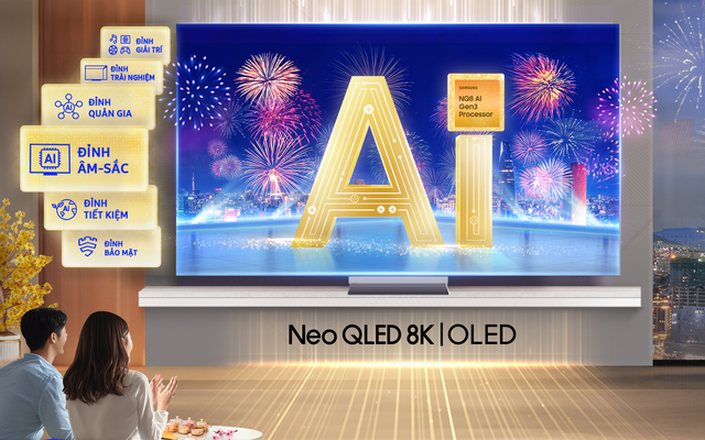 Tết làm gì cũng đỉnh với Samsung AI TV, niềm vui nhân đôi với ưu đãi đến 40 triệu đồng