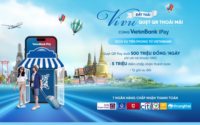 VietinBank triển khai dịch vụ thanh toán cho khách du lịch Thái Lan