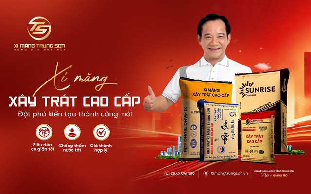 Xi măng Xây trát cao cấp - Bước đột phá kiến tạo thành công mới của xi măng Trung Sơn