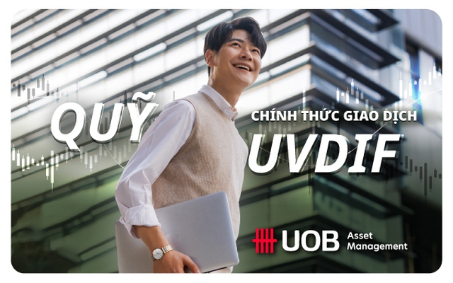 Thông báo ngày giao dịch đầu tiên của Quỹ Đầu Tư United Thu nhập năng động Việt Nam (UVDIF)