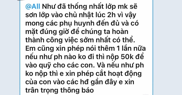 Xôn xao tin nhắn Ban phụ huynh yêu cầu các phụ huynh đi sơn lớp, không đi thì đóng 50.000 kèm theo lời "đe nẹt"?