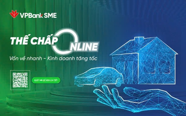 Doanh nghiệp SME có thể vay thế chấp online lên tới 20 tỷ đồng