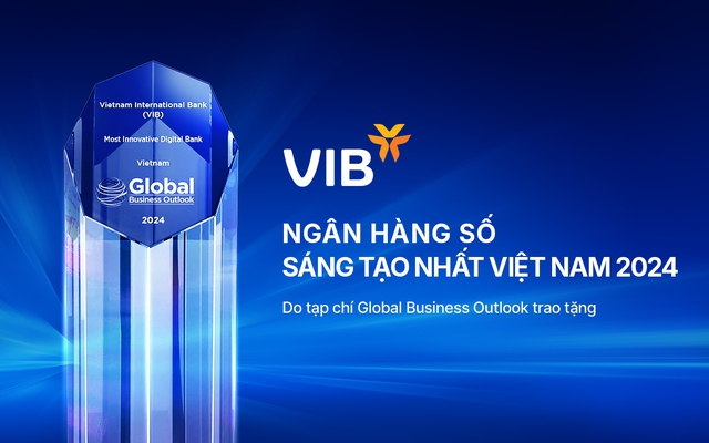 MyVIB - Ứng dụng Ngân hàng số Sáng tạo nhất Việt Nam năm 2024