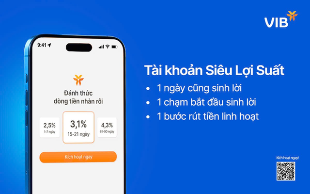 Ra mắt tài khoản Siêu Lợi Suất – VIB mang đến tư duy mới về tiền nhàn rỗi Ra mắt tài khoản Siêu Lợi Suất – VIB mang đến tư duy mới về tiền nhàn rỗi