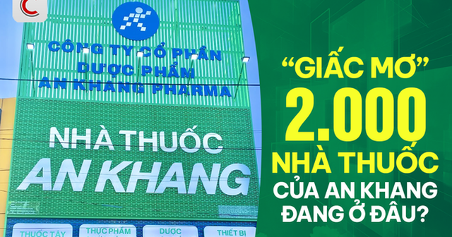 An Khang đóng cửa toàn bộ điểm bán Hà Nội: “Giấc mơ” mở 2.000 nhà thuốc của Thế giới Di động đang ở đâu? An Khang đóng cửa toàn bộ điểm bán Hà Nội: “Giấc mơ” mở 2.000 nhà thuốc của Thế giới Di động đang ở đâu?