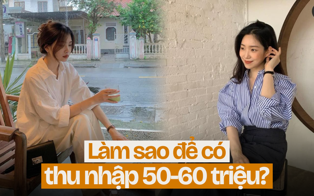 Người lương 8 triệu thắc mắc “làm sao kiếm được 50-60 triệu/tháng?”: Dân mạng đưa ra đáp án đơn giản đến bất ngờ! Người lương 8 triệu thắc mắc “làm sao kiếm được 50-60 triệu/tháng?”: Dân mạng đưa ra đáp án đơn giản đến bất ngờ!