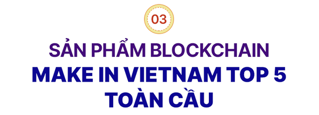 CEO Ninety Eight Nguyễn Thế Vinh kể chuyện 2 lần ‘phá sản’ và khởi nghiệp lần 3 tạo sản phẩm blockchain Top 5 thế giới- Ảnh 8.