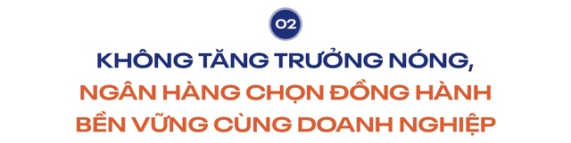 Ngân hàng không còn đứng ngoài cuộc: Hành trình từ ‘cấp vốn’ đến ‘kiến tạo phát triển’ trong Đổi Mới 2.0”- Ảnh 3.