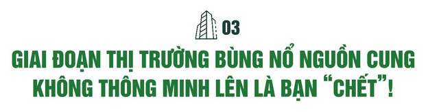 Chủ tịch Cen Land Nguyễn Trung Vũ: Đừng tưởng cứ ôm nhiều đất trong tay là “ngon”, đầu tư BĐS không phải là ném tiền vào một chỗ mà là dùng ĐẦU để TƯ DUY- Ảnh 6.