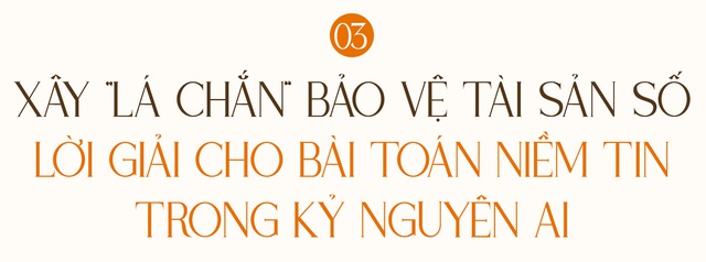 Người Việt mất 8.000 tỷ đồng/năm: Nhà báo Dương Ngọc Trinh chia sẻ góc nhìn về việc bảo vệ “tài sản lớn nhất” trong thời số hoá và cuộc chiến sống còn phía sau - Ảnh 5.