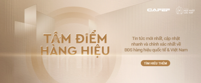 Bất động sản hàng hiệu chuẩn quốc tế tại Việt Nam: Khi thị trường bắt đầu hội tụ đủ “công thức thành công” của khu vực- Ảnh 4.