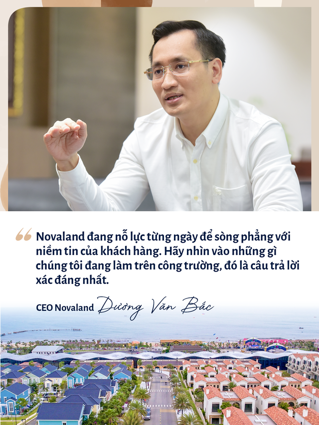 CEO Dương Văn Bắc: Trải qua cuộc "Cuộc đại phẫu" không gây mê, giờ là lúc Novaland nỗ lực từng ngày để "sòng phẳng" với niềm tin của khách hàng - Ảnh 9.