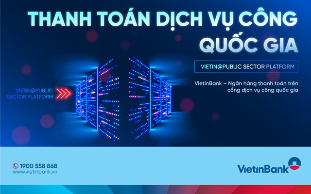 VietinBank góp phần đẩy mạnh thanh toán dịch vụ công trực tuyến