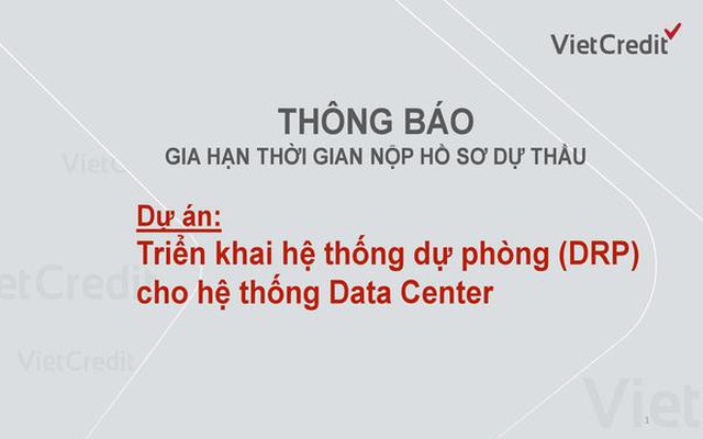 VietCredit thông báo gia hạn thời gian nộp hồ sơ dự thầu