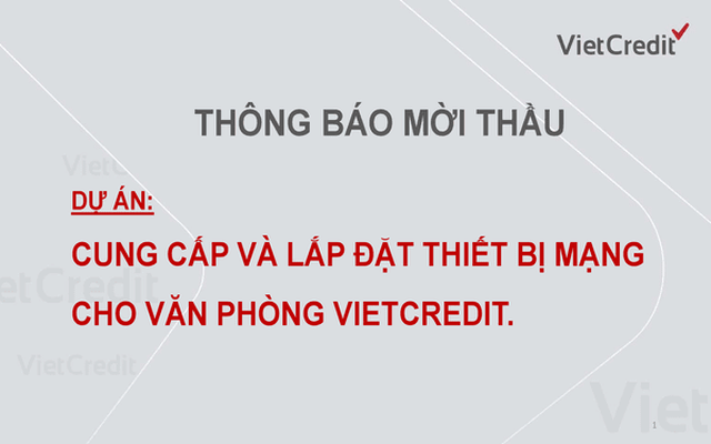 VietCredit thông báo mời thầu