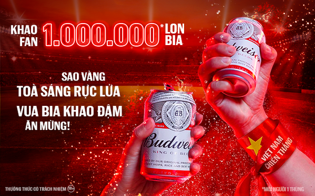 Mừng kỳ tích của đội tuyển Việt Nam, Budweiser gửi 1.000.000 lon bia tới Fan hâm mộ
