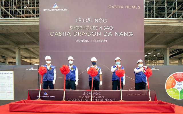 Đất Xanh Miền Trung cất nóc dự án shophouse 4 sao Castia Dragon 2 mặt tiền kinh doanh