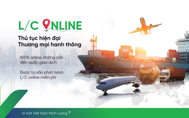 VPBank tiên phong cấp L/C online hỗ trợ doanh nghiệp giao dịch an toàn, tiết kiệm