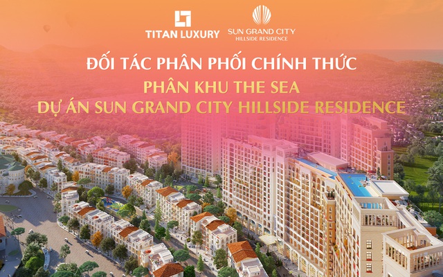 Titan phân phối chính thức phân khu The Sea Sun Grand City Hillside Residence