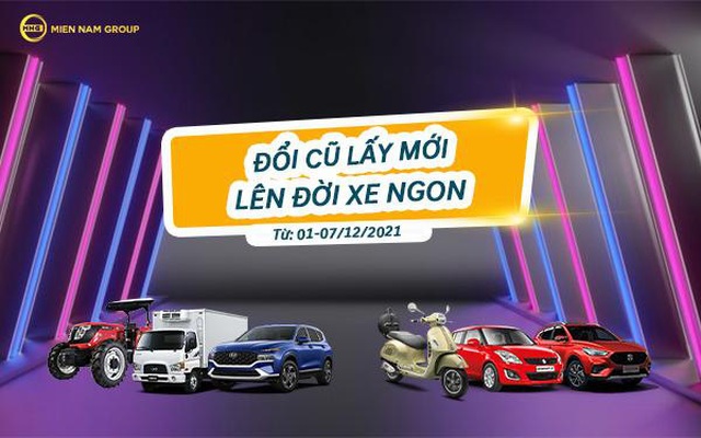 Miền Nam Group tổ chức ngày hội “Đổi cũ lấy mới” lớn nhất trong năm 2021