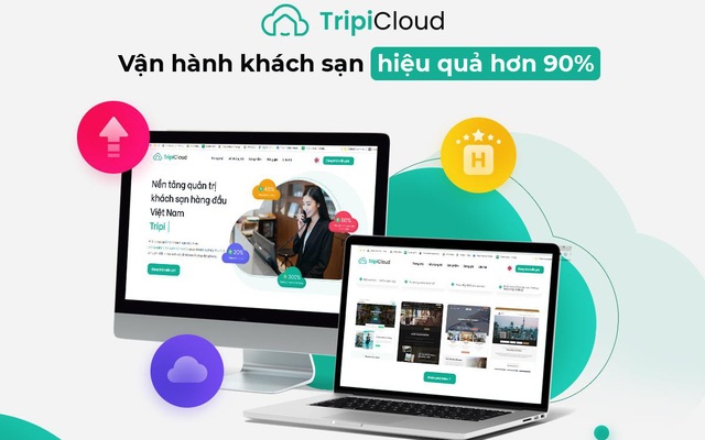 Giải pháp công nghệ “All-in-one” Tripi Cloud gỡ khó cho khách sạn 3 – 4 sao
