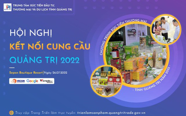 Hội nghị kết nối cung cầu Quảng Trị năm 2022