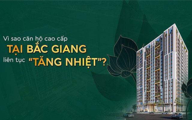 Vì sao căn hộ cao cấp tại Bắc Giang hấp dẫn?