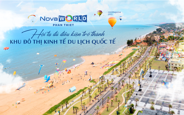 NovaWorld Phan Thiet hội tụ đủ điều kiện trở thành khu đô thị kinh tế du lịch quốc tế