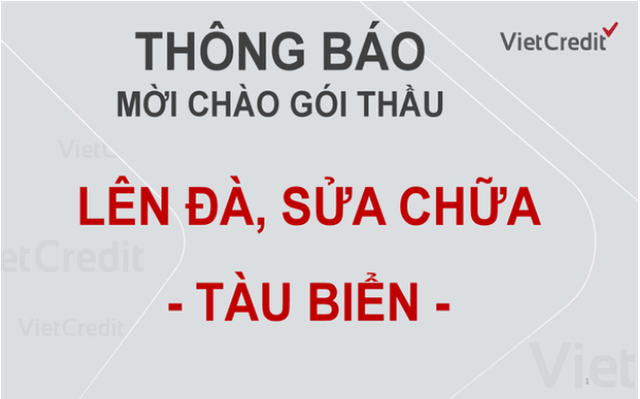 Thông báo mời chào gói thầu lên đà, sửa chữa tàu biển