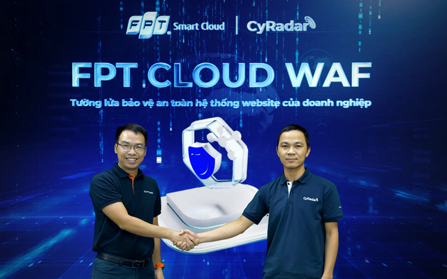 FPT Smart Cloud hợp tác cùng CyRadar ra mắt FPT Cloud WAF