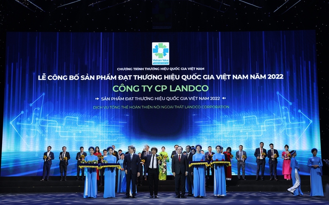 Thương hiệu quốc gia Việt Nam - Landco Corporation hành trình mới và những giá trị mới