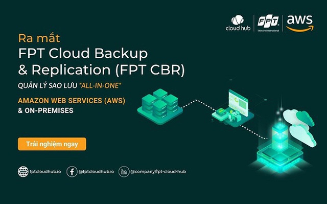 FTI ra mắt giải pháp Backup & Replication cho đám mây mới và toàn diện