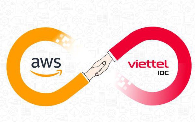 Viettel IDC đẩy mạnh hợp tác cùng AWS