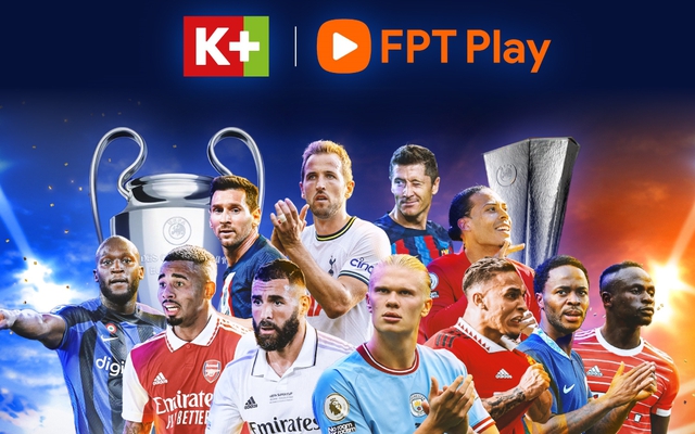 App K+ quy tụ thêm UEFA Champions League, mở rộng vũ trụ thể thao đỉnh cao