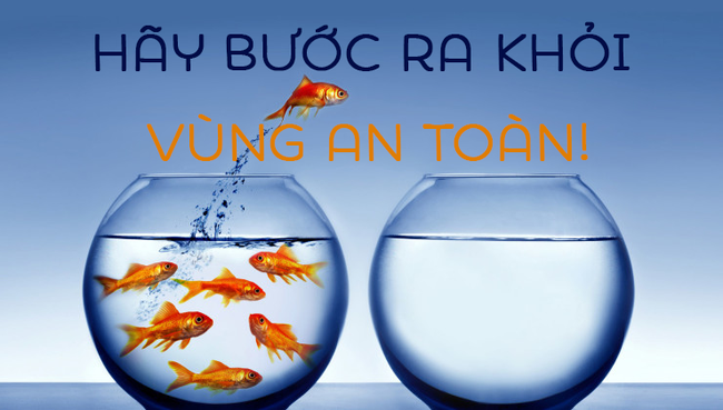 Kết quả hình ảnh cho thoát khỏi vùng an toàn