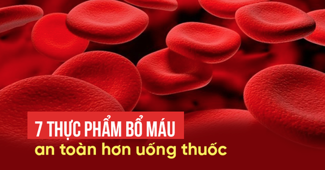 Thường xuyên hoa mắt chóng mặt, đứng không vững: Hãy ăn ngay 7 thực phẩm bổ máu này