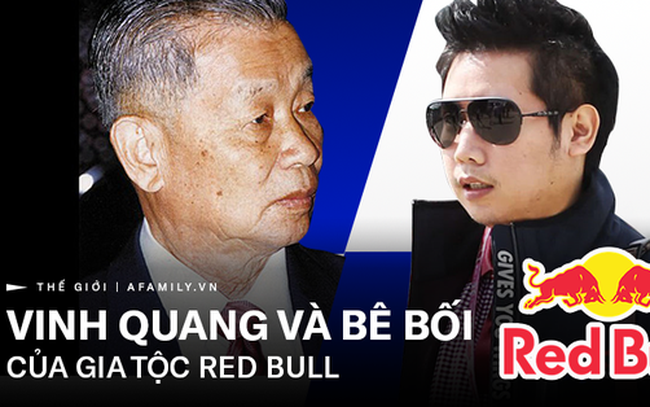 Gia tộc Red Bull: Ông nội từ tay trắng thành tỷ phú Thái Lan, cháu đích tôn sống xa xỉ, lái xe gây tai nạn chết người vẫn chưa đền tội