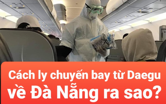 Cận cảnh quá trình cách ly 80 hành khách trên máy bay từ TP Daegu về Đà Nẵng