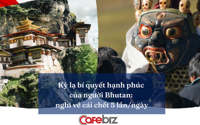 Ứng dụng nhắc nhở về cái chết 5 lần/ngày: Liệu có hạnh phúc như người Bhutan?