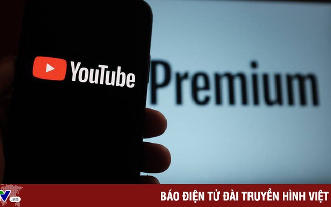 YouTube đang ép người dùng phải mua tài khoản trả phí?