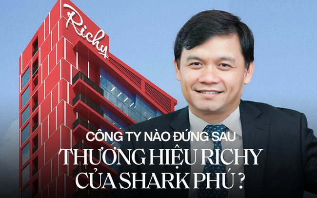 Điều ít biết về doanh nghiệp đứng sau thương hiệu Richy và Karo thường được Shark Phú tự hào quảng bá trên Shark Tank