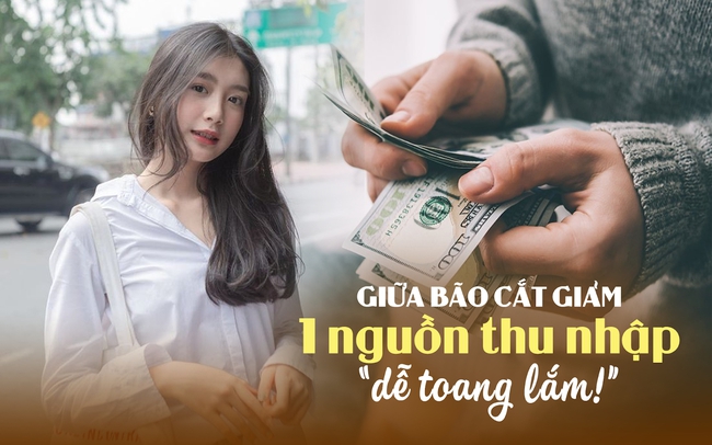 Giữa bão cắt giảm, người trẻ lao vào tìm nghề tay trái: Ai cũng muốn nhiều nguồn thu nhập, nhưng khó hay dễ? Giữa bão cắt giảm, người trẻ lao vào tìm nghề tay trái: Ai cũng muốn nhiều nguồn thu nhập, nhưng khó hay dễ?