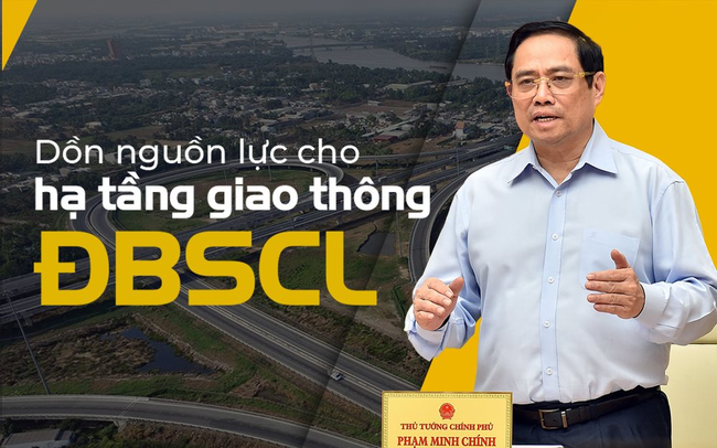 Chính phủ dồn lực phát triển hạ tầng giao thông Đồng Bằng Sông Cửu Long, loạt ông lớn Vingroup, T&T, Novaland, Sovico, Đất Xanh…nhập cuộc sôi động Chính phủ dồn lực phát triển hạ tầng giao thông Đồng Bằng Sông Cửu Long, loạt ông lớn Vingroup, T&T, Novaland, Sovico, Đất Xanh…nhập cuộc sôi động