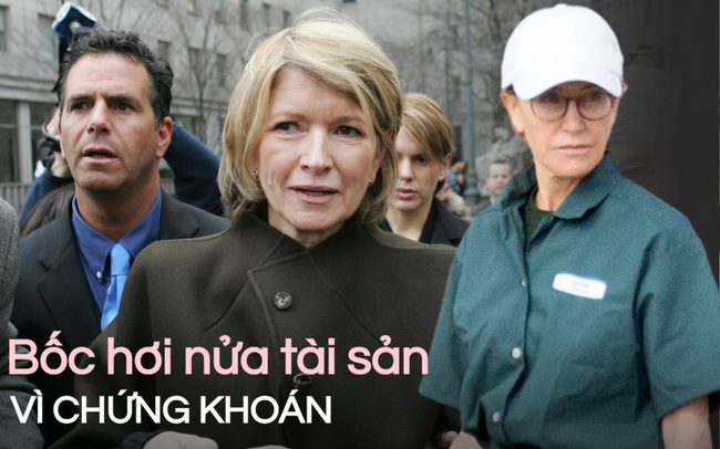 “Nữ hoàng kinh doanh" chỉ cần đúng một ngày để trở thành tỷ phú: Đánh mất nửa tài sản vì bê bối bán tháo cổ phiếu, nhiều năm sau vẫn trở lại làm bà trùm nức tiếng “Nữ hoàng kinh doanh" chỉ cần đúng một ngày để trở thành tỷ phú: Đánh mất nửa tài sản vì bê bối bán tháo cổ phiếu, nhiều năm sau vẫn trở lại làm bà trùm nức tiếng