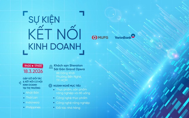 VietinBank và MUFG tổ chức Kết nối kinh doanh 2026- Ảnh 1.