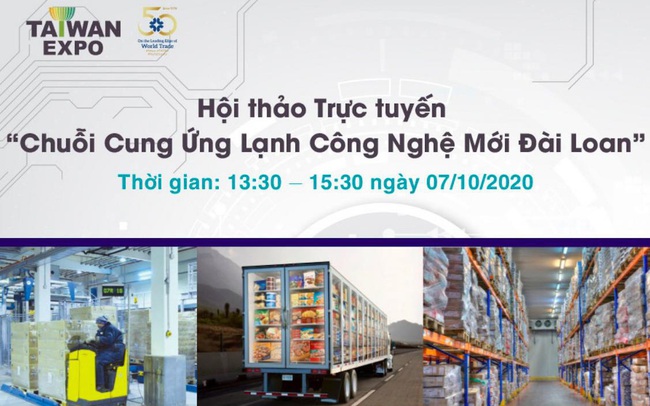 Đài Loan: Đẩy mạnh hợp tác trong ngành Cung ứng lạnh tại Việt Nam Đài Loan: Đẩy mạnh hợp tác trong ngành Cung ứng lạnh tại Việt Nam