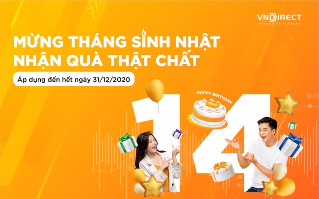 Nhà đầu tư hưởng ưu đãi lớn chưa từng có nhân dịp sinh nhật VNDIRECT Nhà đầu tư hưởng ưu đãi lớn chưa từng có nhân dịp sinh nhật VNDIRECT