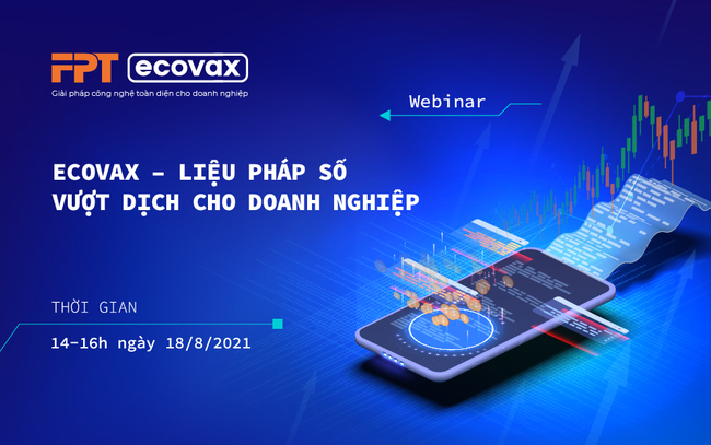 Tăng cường “kháng thể số” cho sức khỏe doanh nghiệp Việt Tăng cường “kháng thể số” cho sức khỏe doanh nghiệp Việt